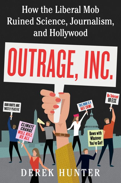 The War on Truth: How Liberals Weaponized Journalism, Science, and Hollywood
