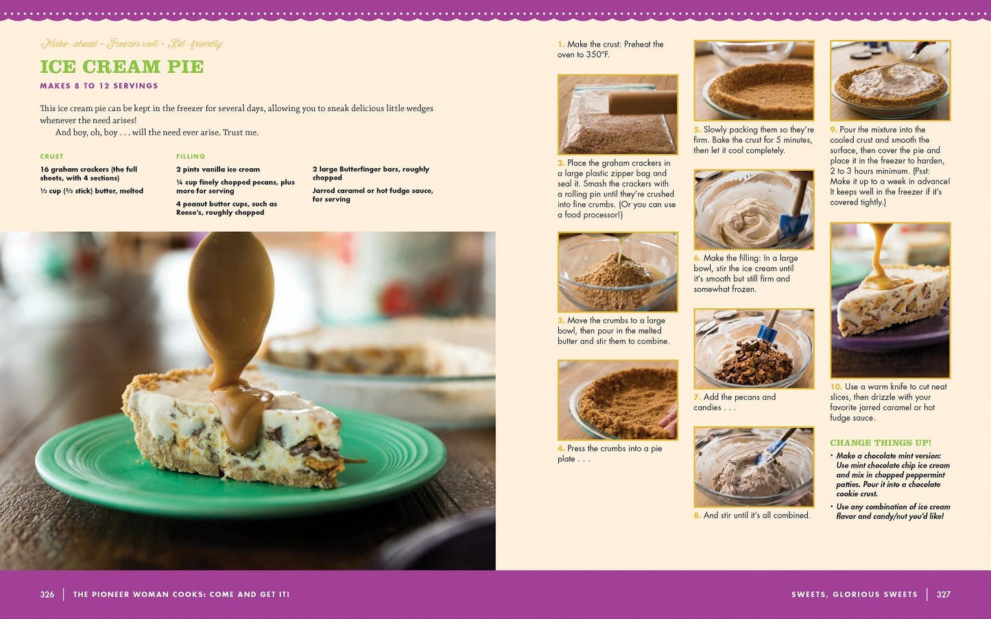 The Pioneer Woman Cooks: Come and Get It!: Simple, Scrumptious Recipes for Crazy Busy Lives (B&N Exclusive Edition)