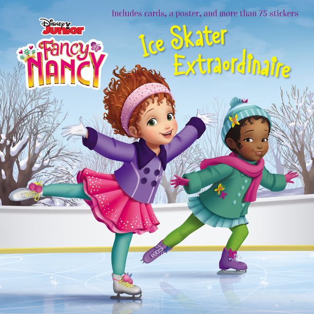 Fancy Nancy: Ice Skater Extraordinaire
