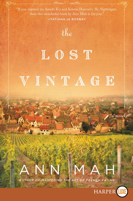 The Lost Vintage: A Novel
