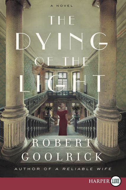 The Dying of the Light: A Novel