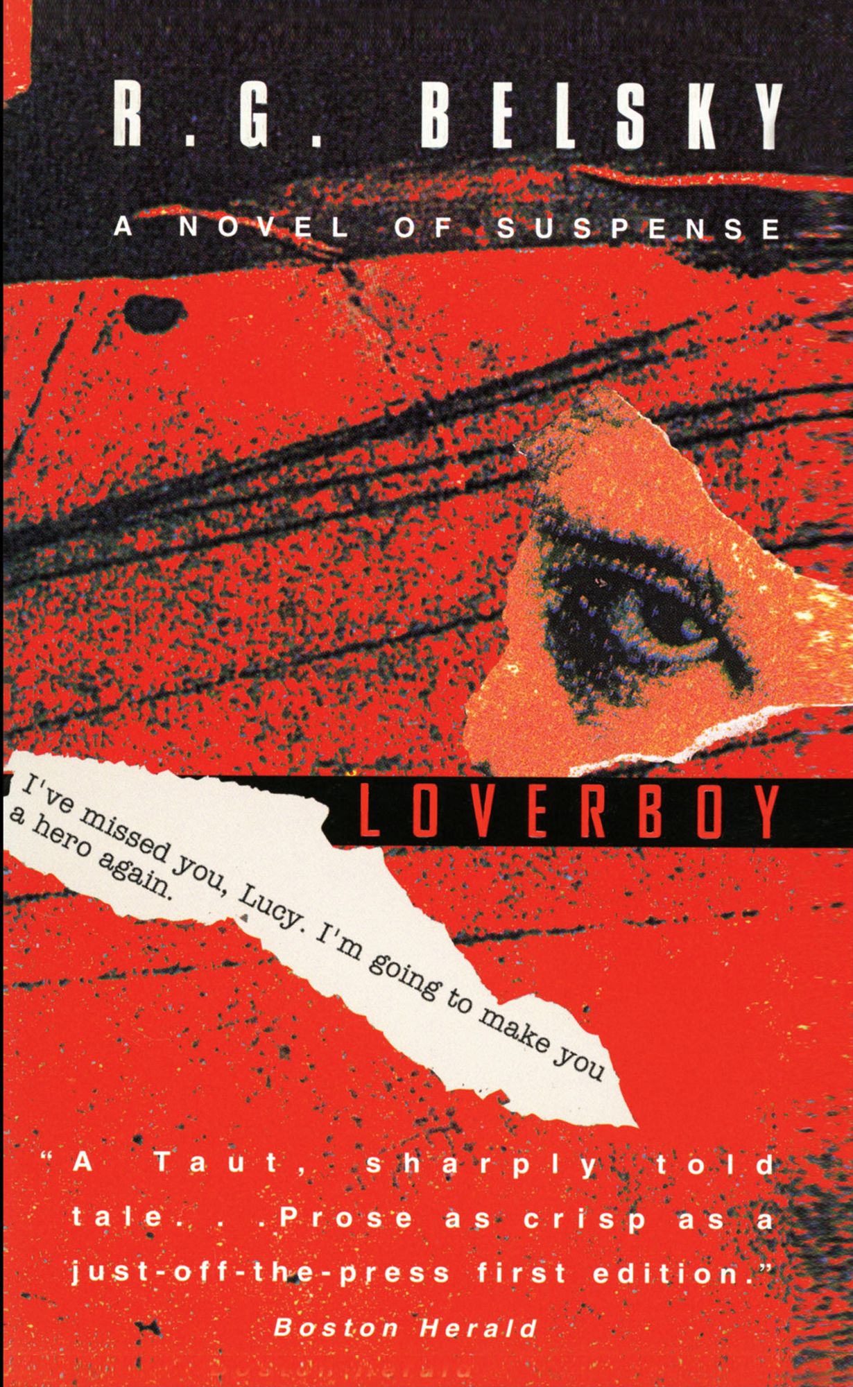 Loverboy: A Novel of Suspense