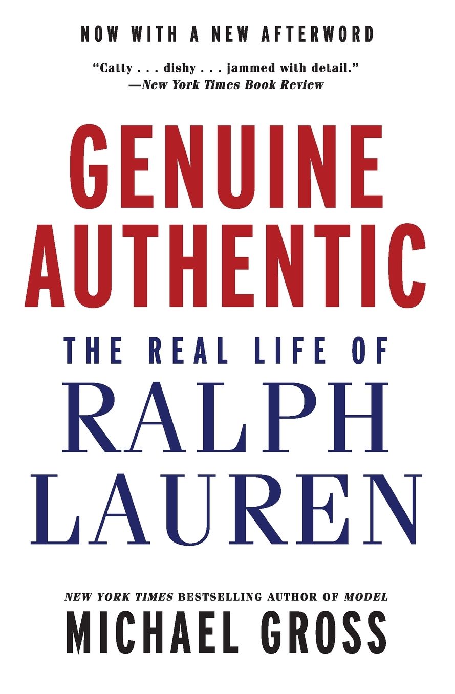 Genuine Authentic: The Real Life of Ralph Lauren
