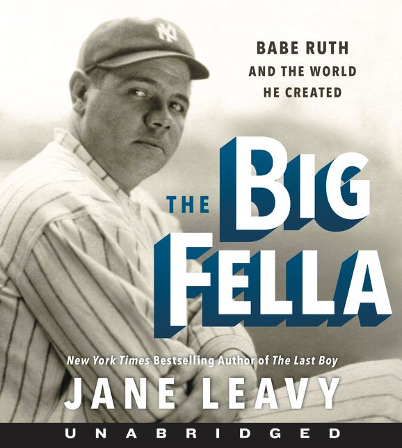 The Big Fella CD: Babe Ruth and the World He Created