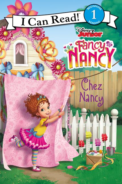 Fancy Nancy: Chez Nancy