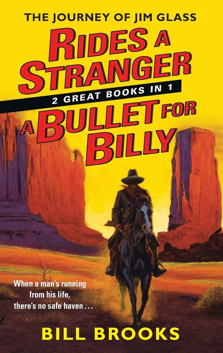 Rides a Stranger + a Bullet for Billy: Two Classic Westerns