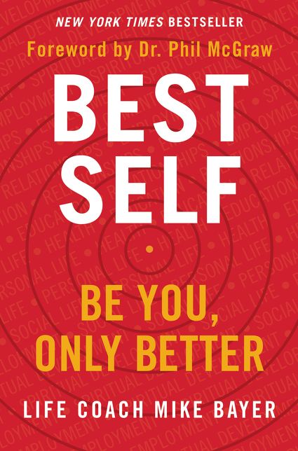 Best Self : Be You, Only Better
