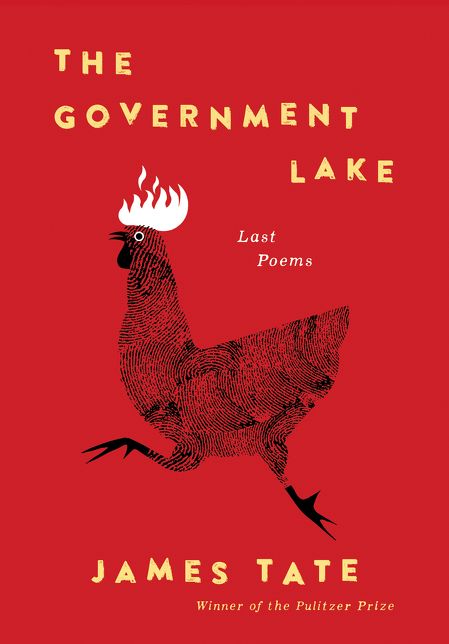 The Government Lake : Last Poems