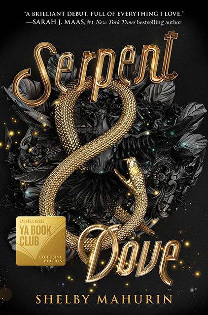 Serpent & Dove (Barnes & Noble YA Book Club Edition) (Serpent & Dove Duology Series #1)