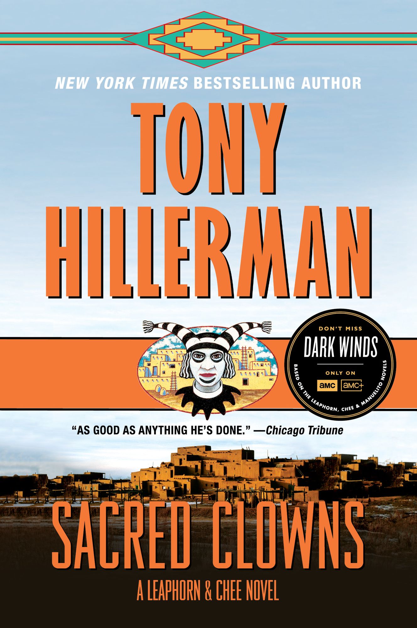 Sacred Clowns: A Leaphorn and Chee Novel