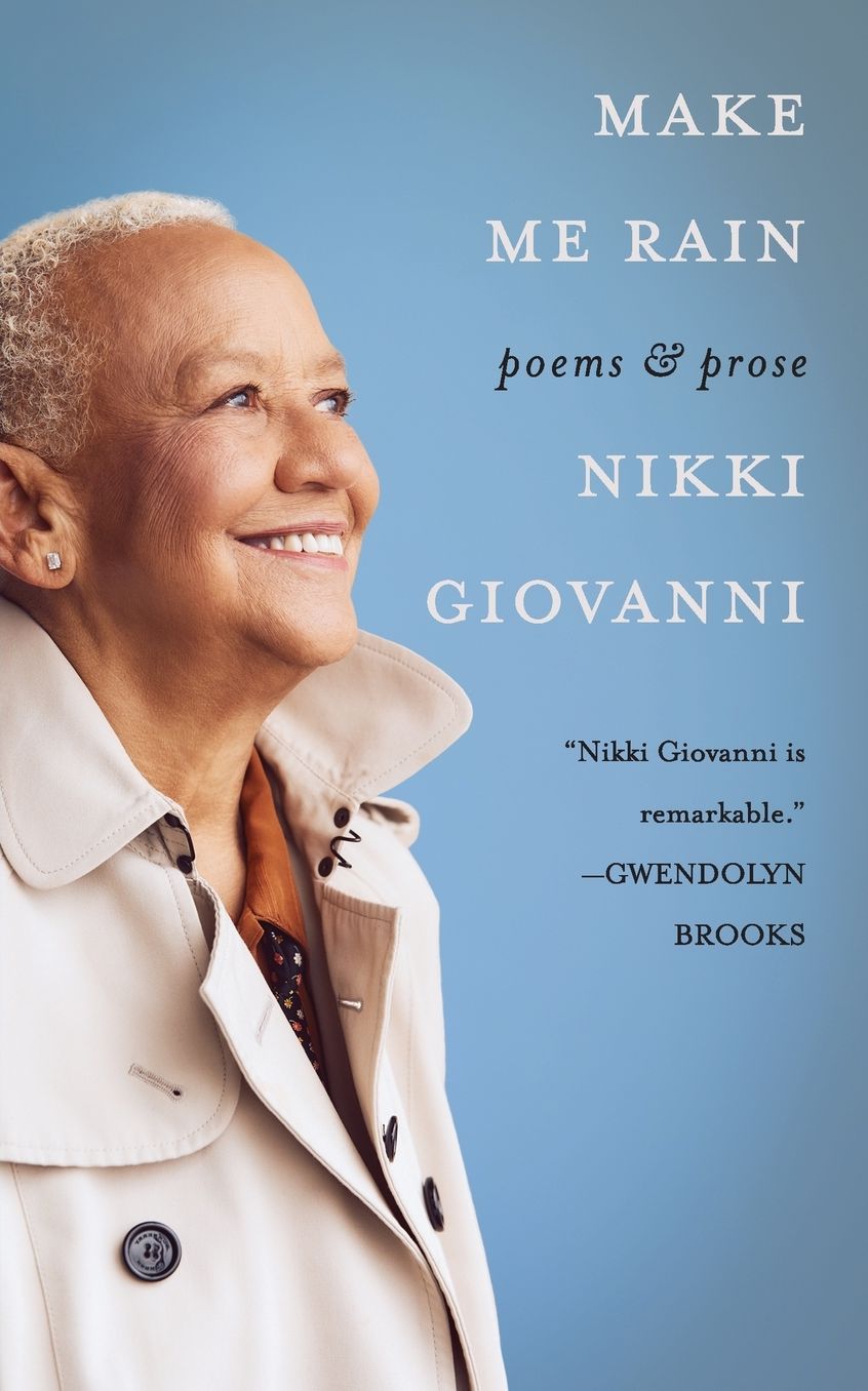 Make Me Rain: Poems & Prose