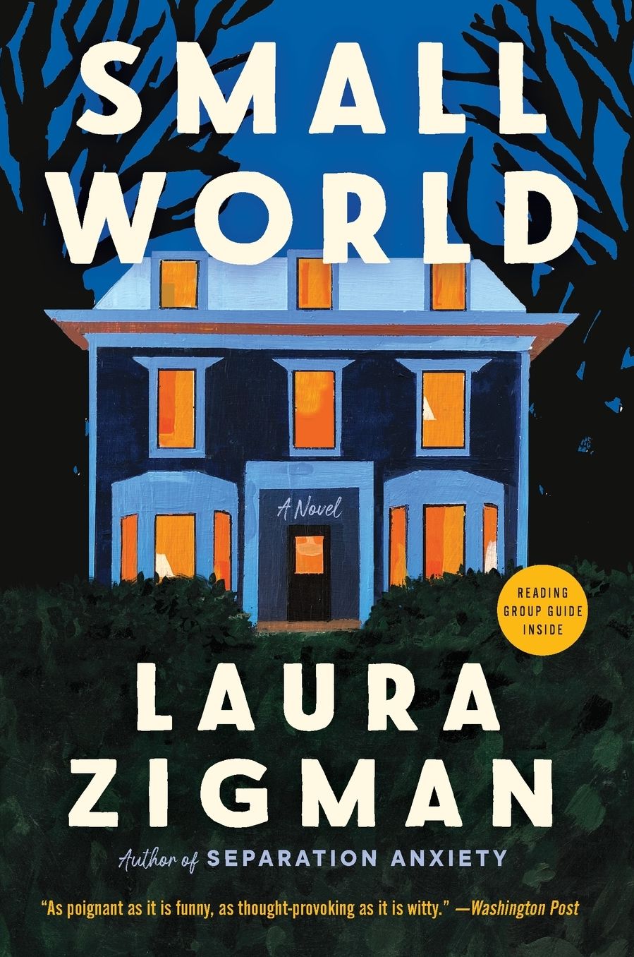 Small World: A Novel