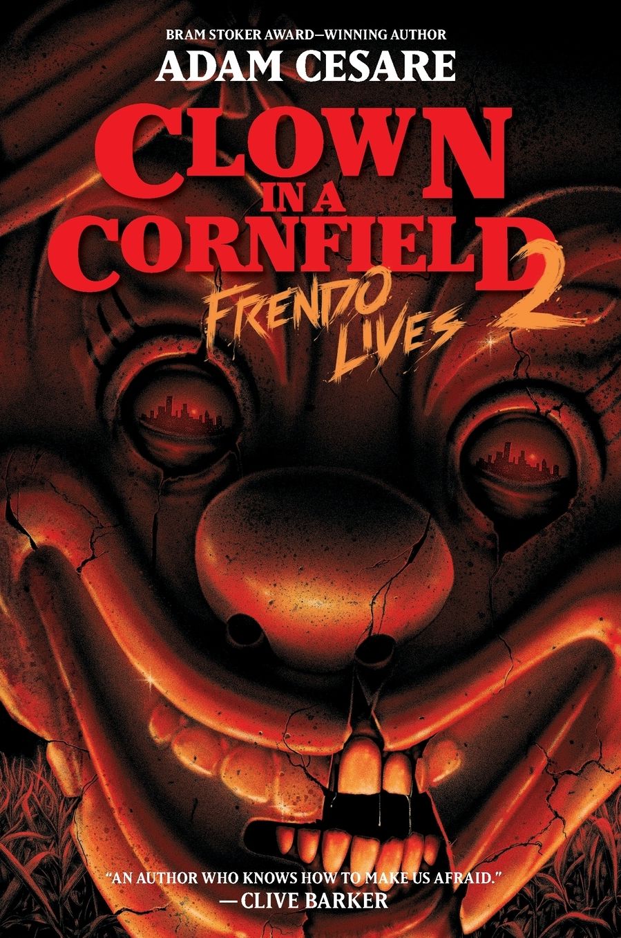 Clown in a Cornfield 2: Frendo Lives