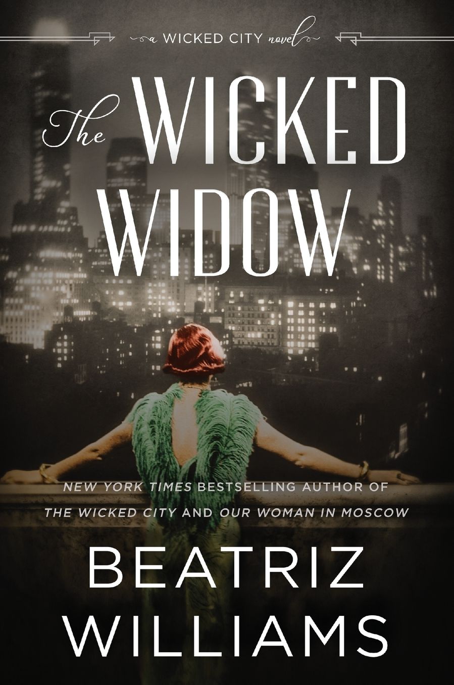 The Wicked Widow (Wicked City Series #3)