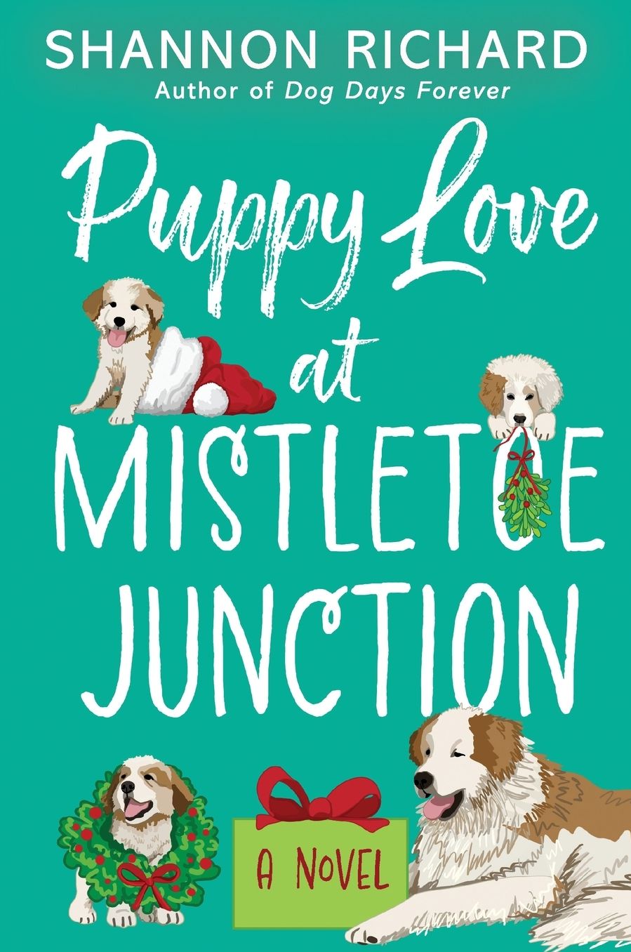 Unti Dog Novel #2: A Novel