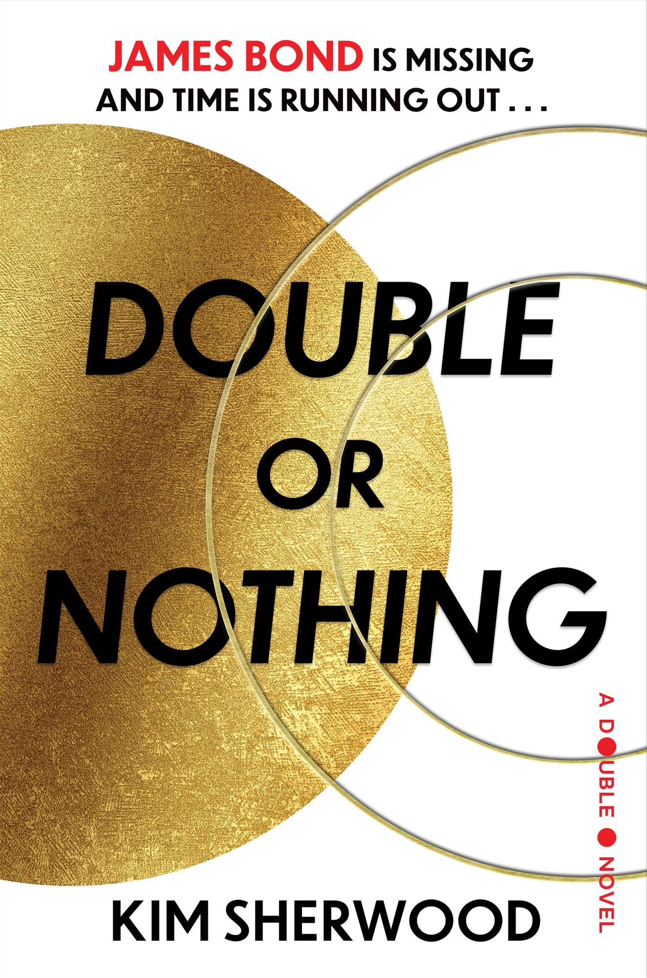 Double or Nothing (James Bond Series)