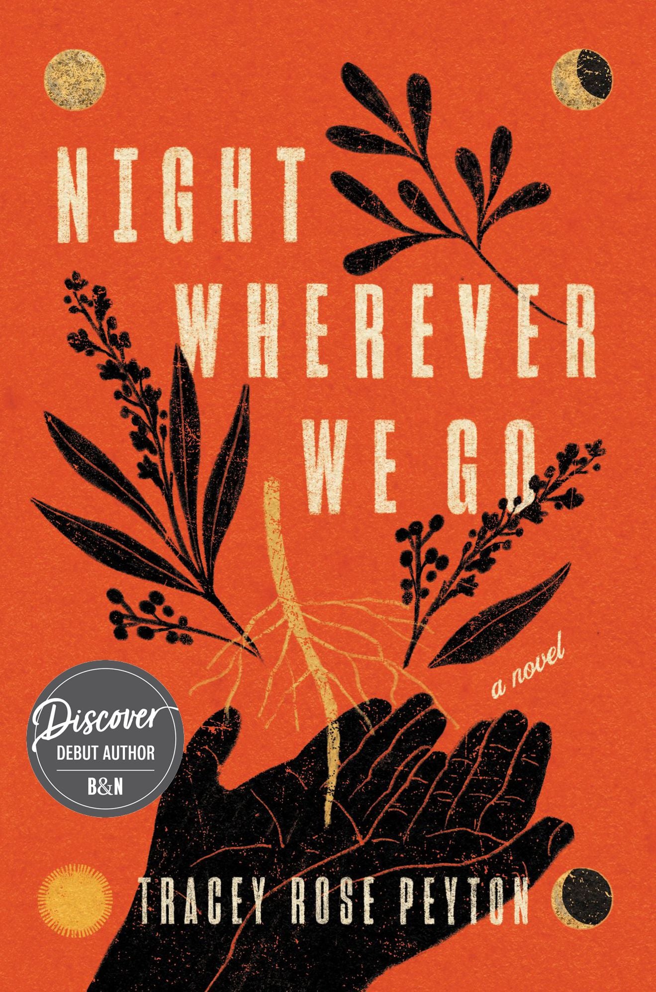 Night Wherever We Go: A Novel