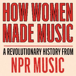 Untitled 215: How Women Shaped Popular Music