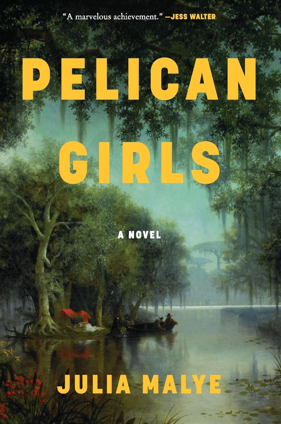 Pelican Girls: A Novel