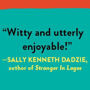 Nearly All the Men in Lagos Are Mad: Stories
