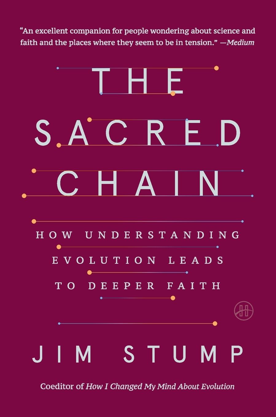 The Sacred Chain: How Understanding Evolution Leads to Deeper Faith