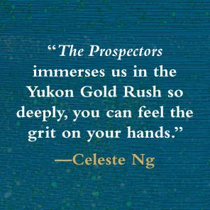 The Prospectors (Barnes & Noble Book Club Edition)