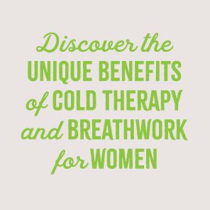 The Wim Hof Method for Women