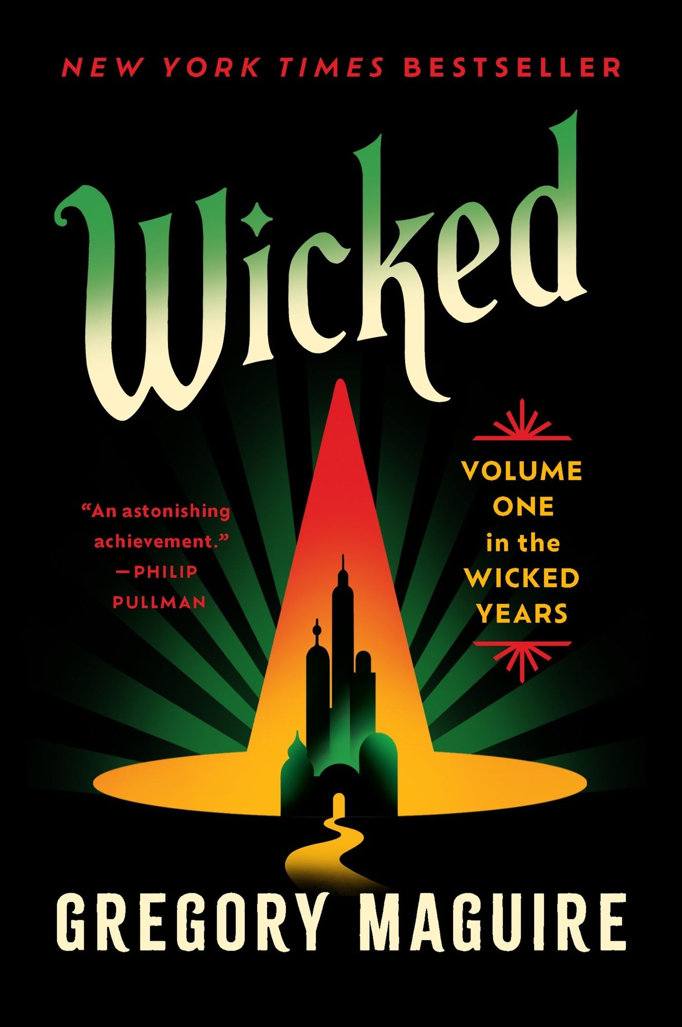 Wicked: The Life and Times of the Wicked Witch of the West (Wicked Years Series #1)
