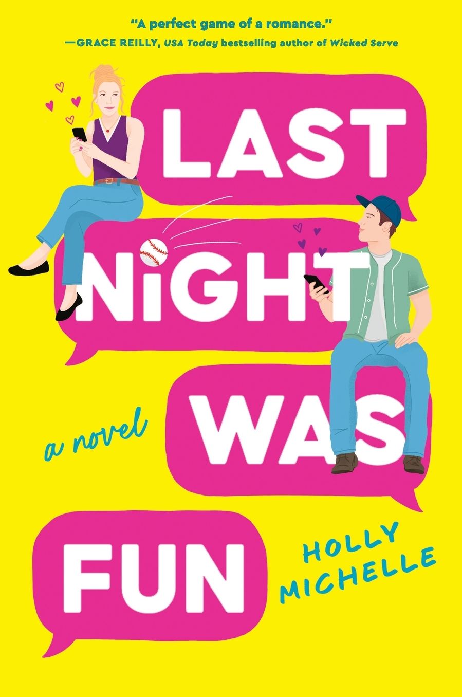 Last Night Was Fun: A Novel