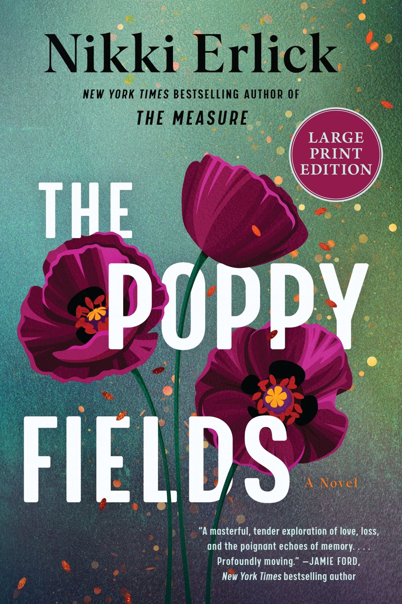 The Poppy Fields: A Novel