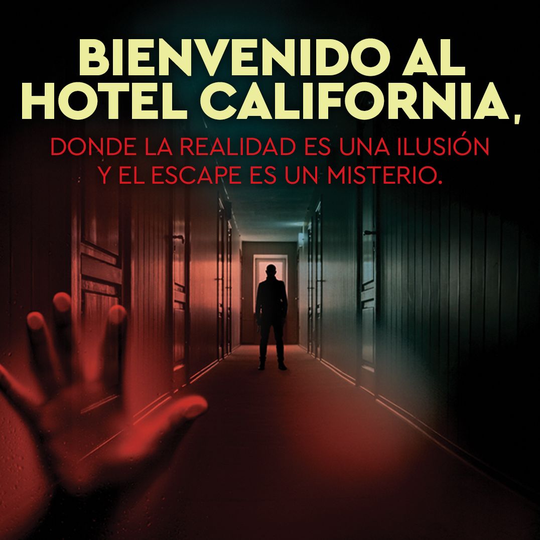 Hotel California / (Spanish Edition): Bienvenido, ¡nunca podrás salir!