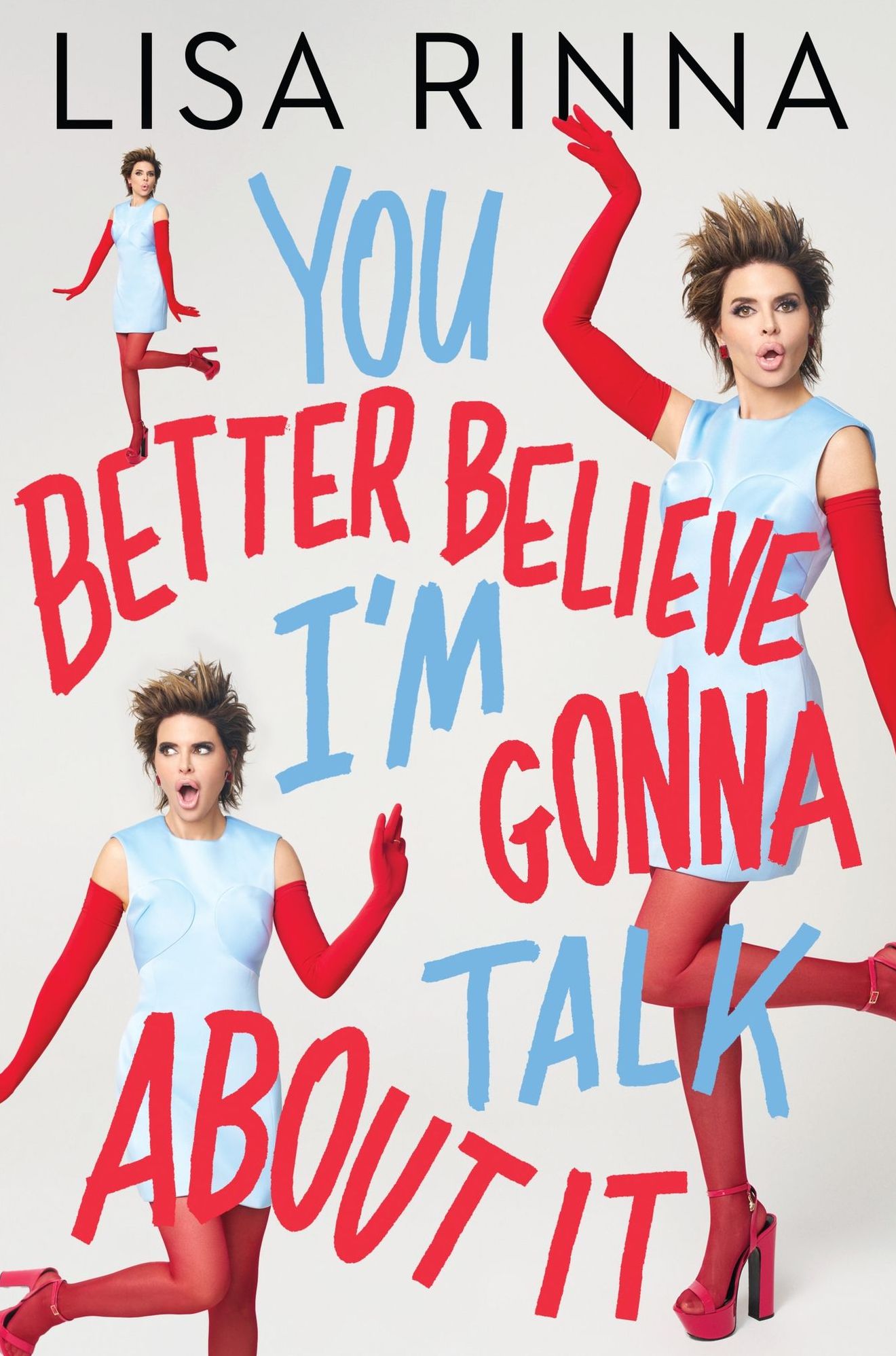 You Better Believe I'm Gonna Talk About It (Signed Book)