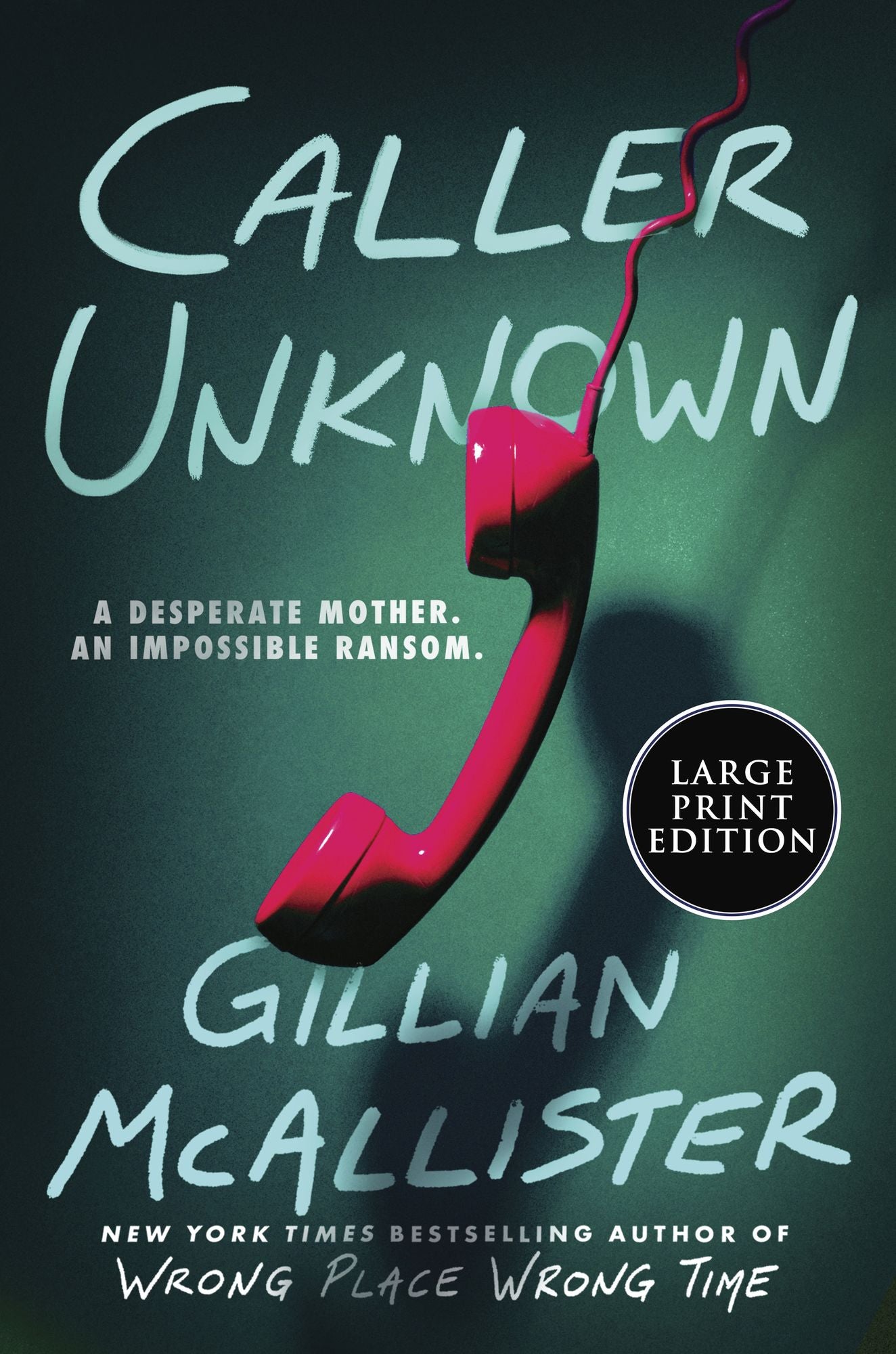 Caller Unknown: A Novel