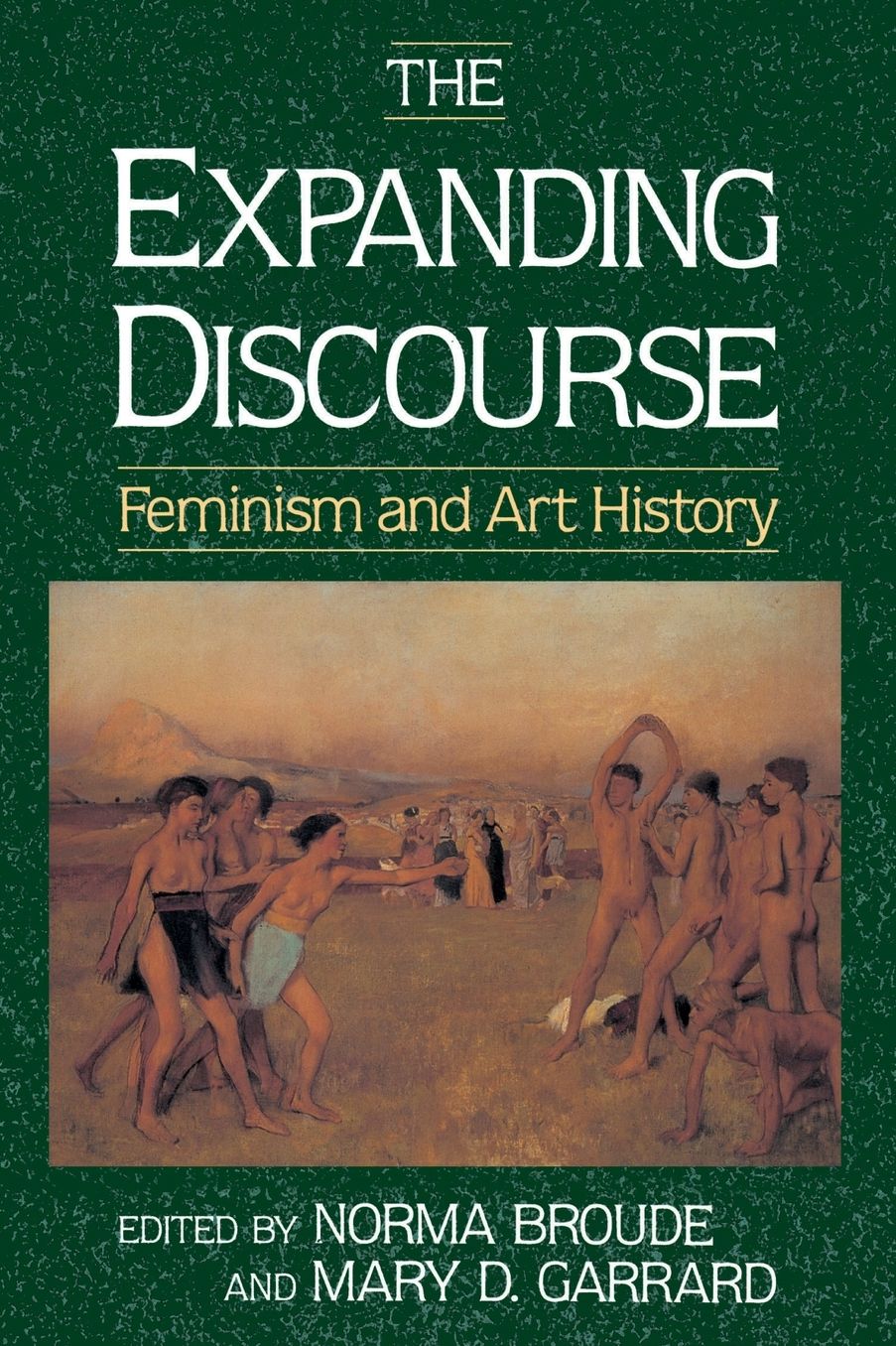The Expanding Discourse: Feminism and Art History