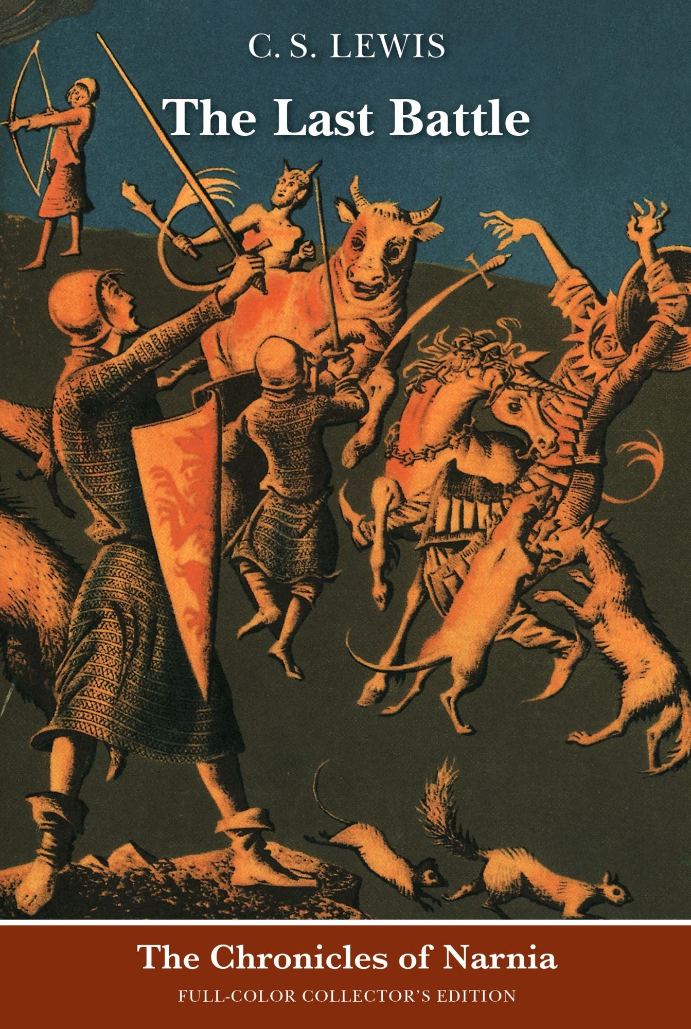 The Last Battle (Chronicles of Narnia Series #7)