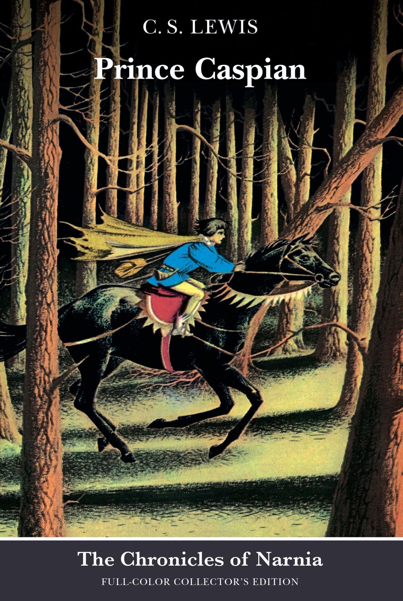 Prince Caspian (Chronicles of Narnia Series #4)