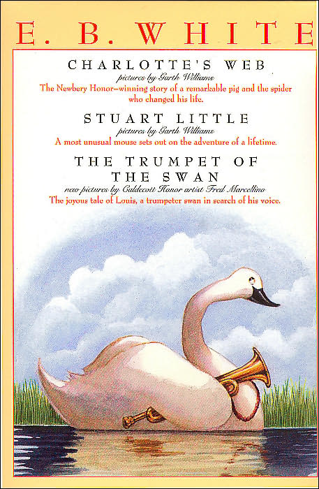 Three Beloved Classics by E. B. White