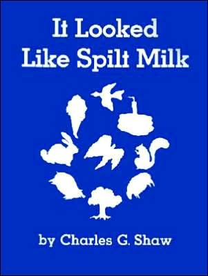 It Looked Like Spilt Milk Big Book