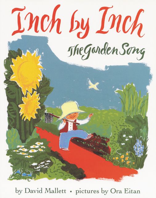 Inch by Inch: The Garden Song