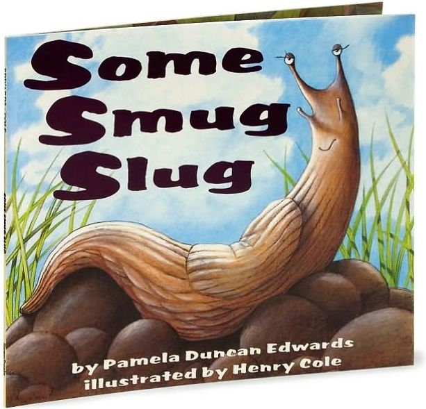 Some Smug Slug