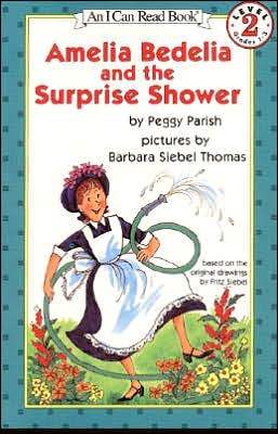 Amelia Bedelia and the Surprise Shower (I Can Read Book Series: Level 2)