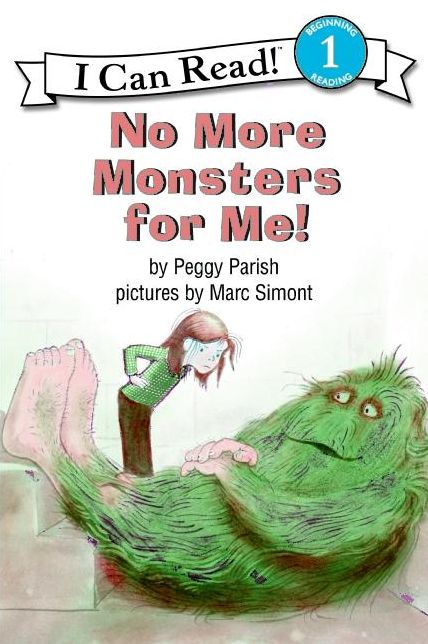 No More Monsters for Me! (I Can Read Book Series: Level 1)