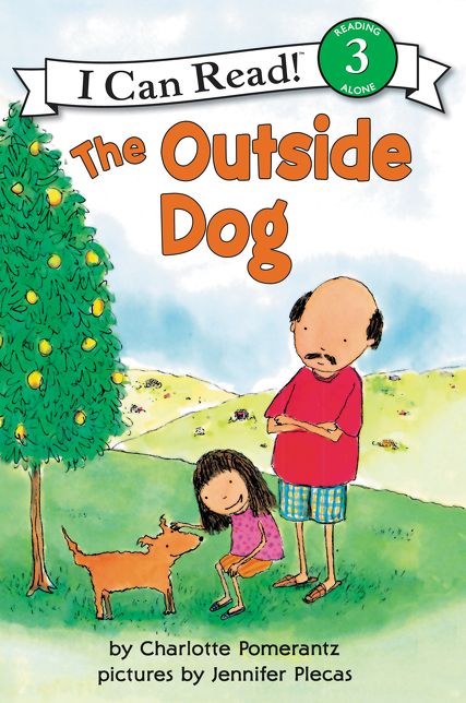 The Outside Dog (I Can Read Book Series: Level 3)