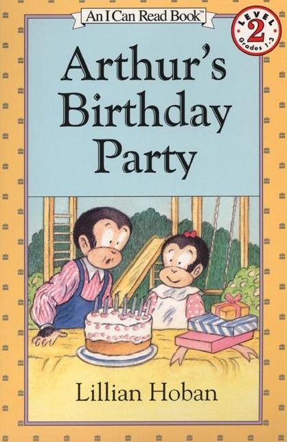 Arthur's Birthday Party (I Can Read Book 2 Series)