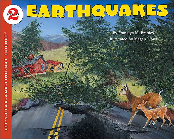 Earthquakes (Let's-Read-and-Find-Out Science 2 Series)