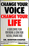 Change Your Voice, Change Your Life
