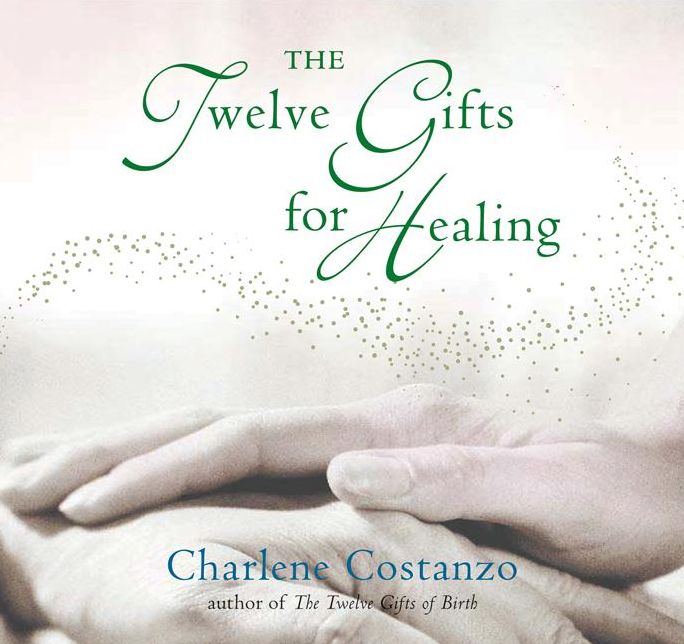 Twelve Gifts for Healing