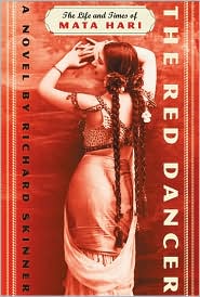 Red Dancer: The Life and Times of Mata Hari