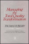 Managing the Total Quality Transformation