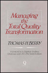 Managing the Total Quality Transformation